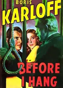 Before I Hang (1940) [w/Commentary]