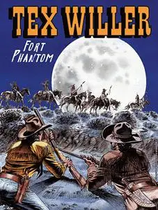 Tex Willer N.45 - Fort Phantom (Luglio 2022)(Nuova Serie)