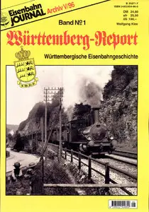 Eisenbahn Journal - Wuertemberg Report