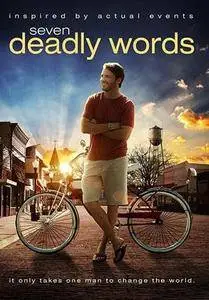 Seven Deadly Words (2013)