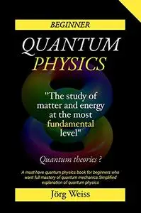 Beginner quantum physics