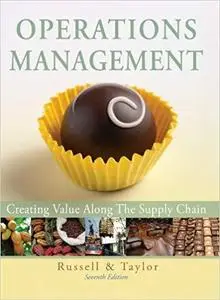 Operations Management: Creating Value Along the Supply Chain, 7th Edition [Repost]