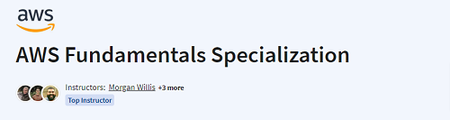 AWS Fundamentals Specialization (update 08/2023)