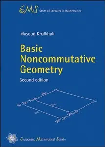 Basic Noncommutative Geometry, 2 edition