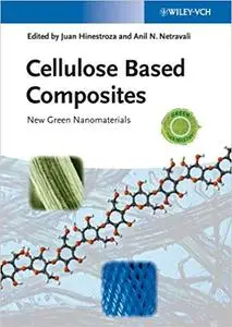 Cellulose Based Composites: New Green Nanomaterials (Repost)