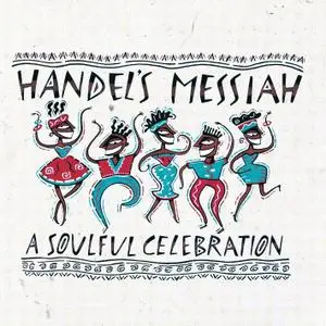 Quincy Jones - Handel's Messiah: A Soulful Celebration (1992)