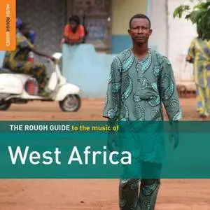 VA - Rough Guide to the Music of West Africa (2017)