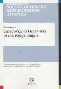 Categorizing Otherness in the Kings’ Sagas