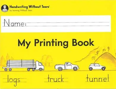 Handwriting Without Tears: My Printing Book