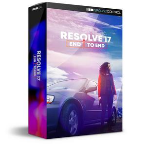 Resolve 17: End to End