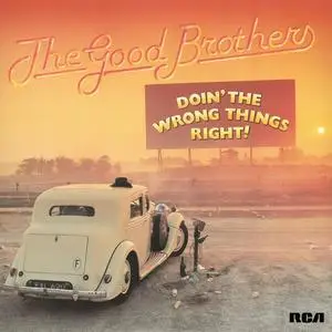 The Good Brothers - Doin' the Wrong Things Right (1978/2023) [Official Digital Download 24/192]