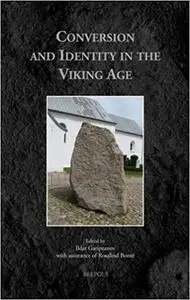 Conversion and Identity in the Viking Age