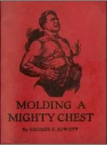 Molding a Mighty Chest