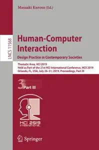 Human-Computer Interaction. Design Practice in Contemporary Societies (Repost)