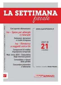 La Settimana Fiscale nr.21 del 04 giugno 2010