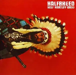 Keef Hartley Band - Halfbreed (1969) [Reissue 2008] (Repost)