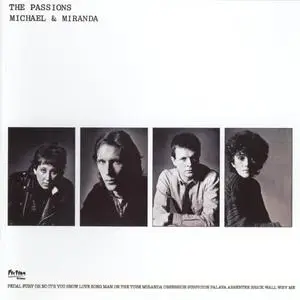 The Passions - Michael & Miranda (Remastered & Expanded Edition) (1980/2015)