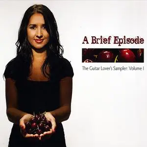 Erica Miller - A Brief Episode - The Guitar Lover's Sampler, Volume I (2010)