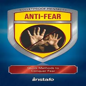 «Anti-Fear» by Instafo