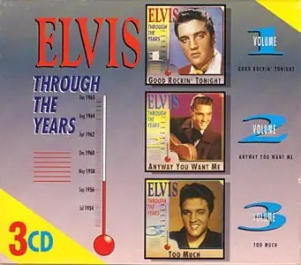 Elvis Presley - Through The Years Vol. 1-3 (1991)