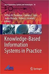 Knowledge-Based Information Systems in Practice (Repost)