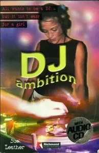 DJ Ambition Audio Pack (Scholastic Readers)