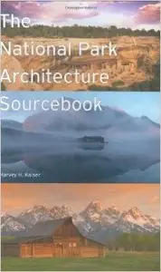 The National Park Architecture Sourcebook (Repost)