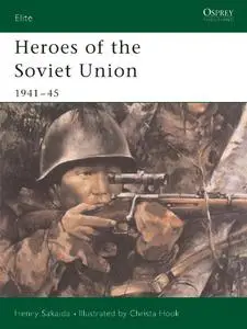 Heroes of the Soviet Union 1941–45 (Repost)