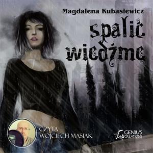 «Spalić wiedźmę» by Magdalena Kubasiewicz
