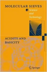 Acidity and Basicity (Molecular Sieves) by Hellmut G. Karge