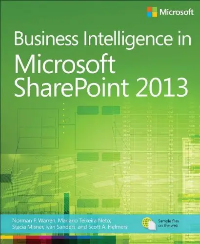 Business Intelligence in Microsoft SharePoint 2013, Early Release