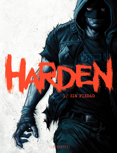 Harden - Tome 1 - Sin Piedad