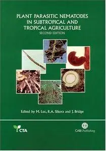 Plant Parasitic Nematodes in Subtropical and Tropical Agriculture