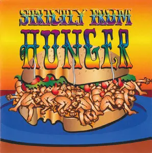 Hunger - Strictly From Hunger (1968) / The Lost Album (1969) [Reissue 1999]