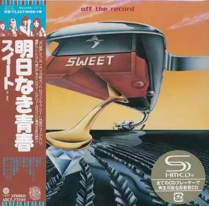 Sweet - Off The Record (1977) [2016, Universal Music Japan UICY-77749]