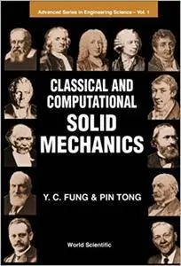 Classical and Computational Solid Mechanics (Repost)