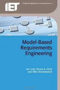 Model-Based Requirements Engineering (repost)