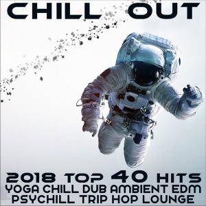 V.A. - Chill Out 2018 Top 40 Hits (2017)