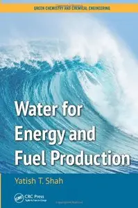 Water for Energy and Fuel Production