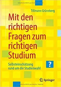 Mit Den Richtigen Fragen Zum Richtigen Studium