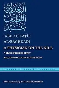 A Physician on the Nile: A Description of Egypt and Journal of the Famine Years