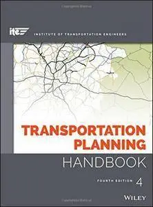 Transportation Planning Handbook, 4th edition (repost)