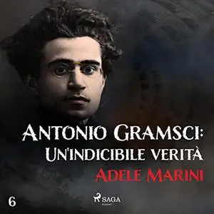 «Antonio Gramsci» by Adele Marini