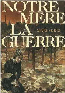 Notre mère la guerre 1-4