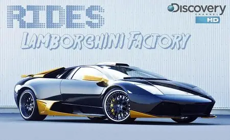 Discovery - Rides - Lamborghini Factory (2009)