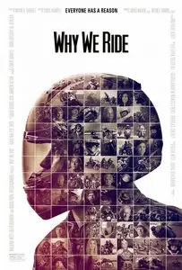 Why We Ride (2013)