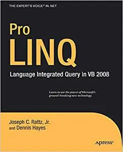Pro LINQ in VB8: Language Integrated Query in VB 2008