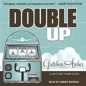 «Double Up» by Gretchen Archer