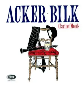 Acker Bilk - Clarinet moods (2007)
