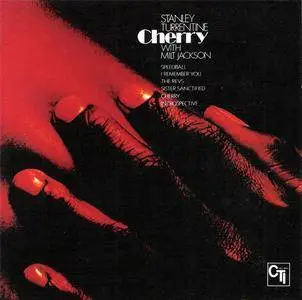 Stanley Turrentine with Milt Jackson - Cherry (1972) {2002 King Japan} **[RE-UP]**